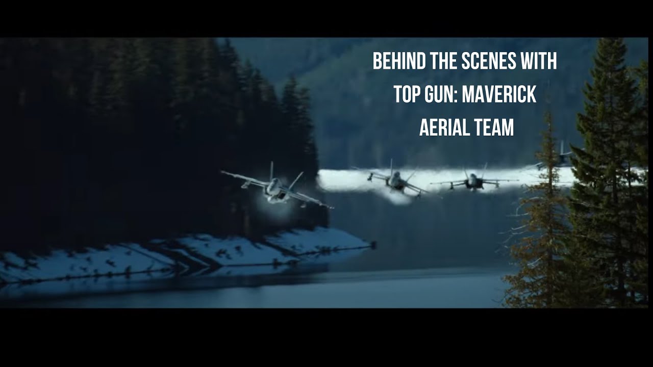 TOP GUN MAVERICK Aerial Team BTS Newsshooter