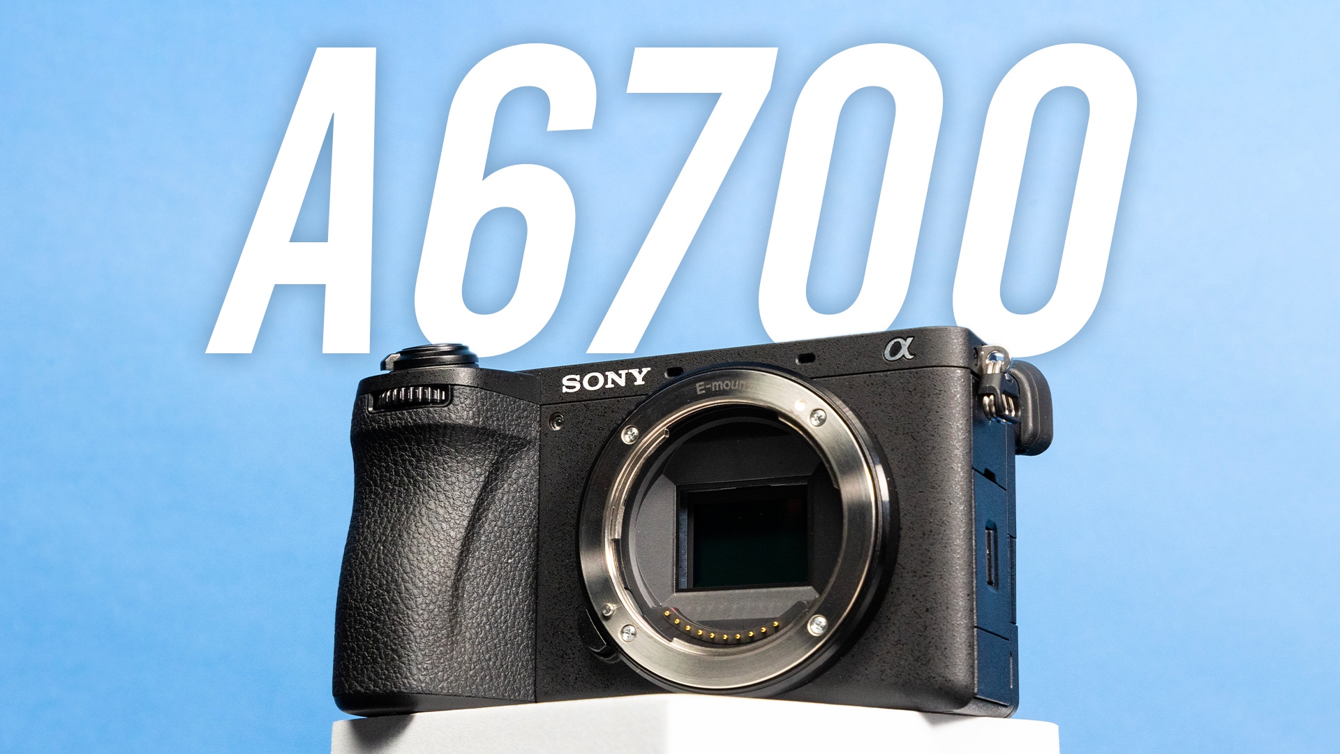 New Sony A 6700 it's here! - Personal View Talks
