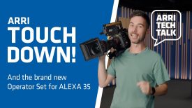 ARRI Tech Talk The new ARRI Touchdown Tripod Mount and Operator Set for ALEXA 35