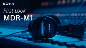 FIRST LOOK Sony MDR M1 Studio Headphones