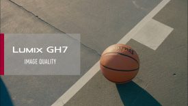 LUMIX GH7 Image Quality