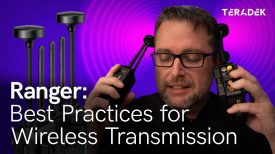 Ranger Best Practices for Wireless Transmission